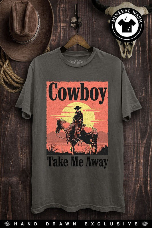 Cowboy Take Me Away Mineral Washed Tee